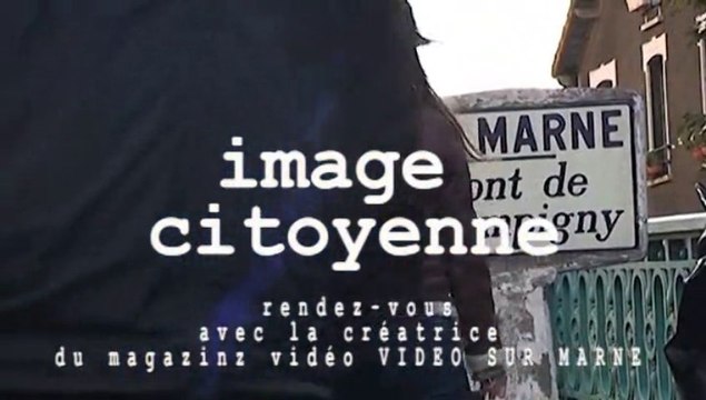 REGARD 235 - VIDEO SUR MARNE, média de proximité - RLHD.TV