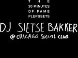 DJ SIETSE BAKKER'S 30 MINUTES OF FAME