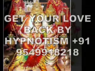 POWERFUL VASHIKARAN KING,@VASHIKARAN++91-9549918218