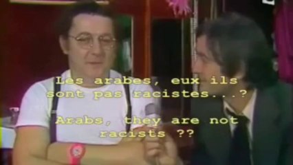 "Je suis raciste" Coluche