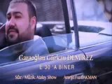 Garaoğlan Gürkan Demirez E30 A Biner Yan Yan Gideriz Can Uzman Remix