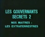 les portes du futur  N°07> Les Gouvernants Secrets 2 - Nos maitres les extraterrestres  (jimmy guieu) part1