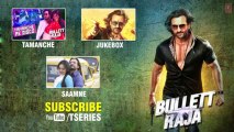 BULLETT RAJA TITLE SONG _ SAIF ALI KHAN, SONAKSHI SINHA