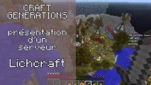 Minecraft - Présentation d'un serveur - Lichcraft