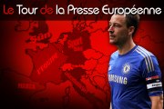 Terry vers Galatasaray, Dzeko à l'Inter Milan ? Le tour de la presse européenne !