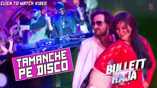 Tamanche Pe Disco Full Song (Audio) Bullett Raja _ RDB Feat. Nindy Kaur, Raftaar