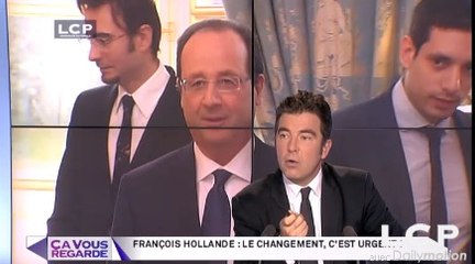 Ça Vous Regarde - Le débat : François Hollande : le changement, c'est urgent !