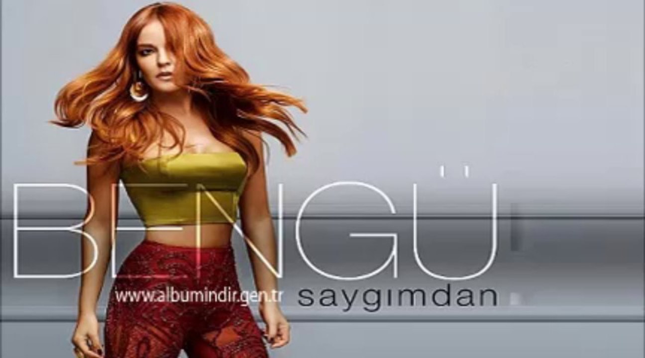BENGÜ - SAYGIMDAN (2013) SİNGLE