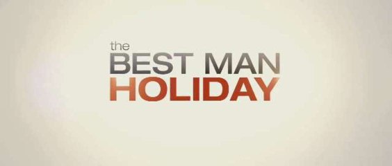 Trailer: The Best Man Holiday