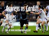 Ospreys vs Cardiff Blues Streaming