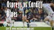 Watch Ospreys vs Cardiff Blues Live On Tv