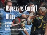 Ospreys vs Blues Live Streaming Here