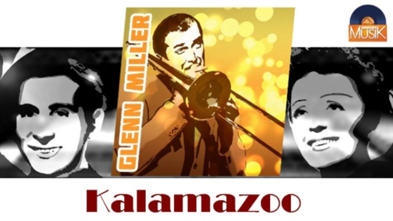 Glenn Miller - Kalamazoo (HD) Officiel Seniors Musik