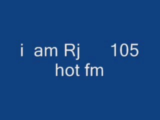 Rj Rahim khosa hot fm 105 MsG