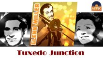 Glenn Miller - Tuxedo Junction (HD) Officiel Seniors Musik