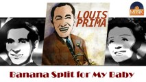 Louis Prima - Banana Split for My Baby (HD) Officiel Seniors Musik