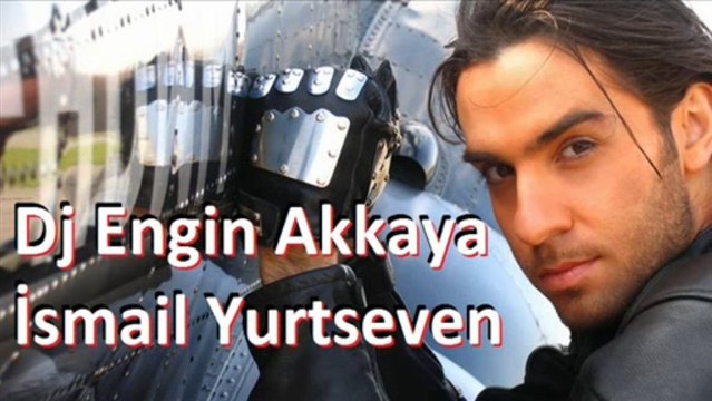 İsmail YK - Psikopat (Dance Mix by Dj Engin Akkaya)