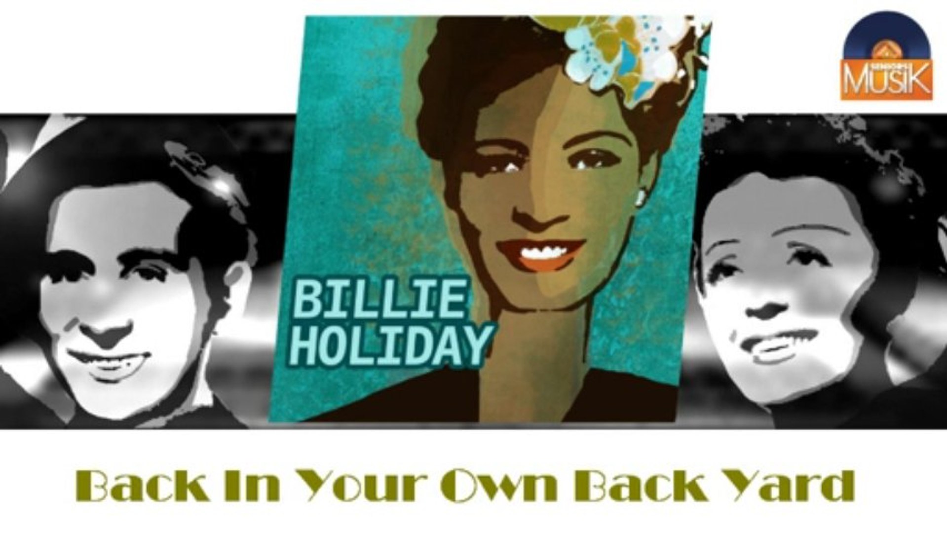 ⁣Billie Holiday - Back In Your Own Back Yard (HD) Officiel Seniors Musik