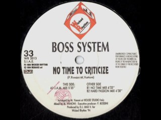BOSS SYSTEM - No time to criticize (j.a.m. mix)