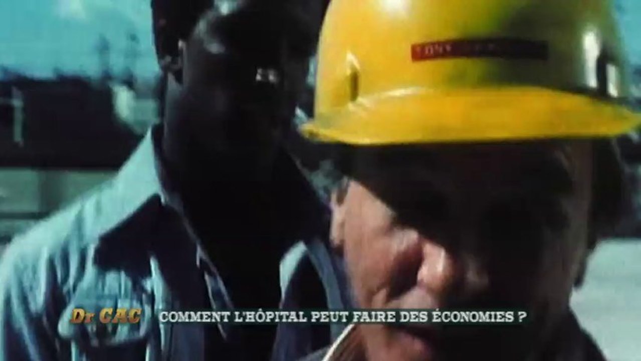 Dr CAC - Comment l'hôpital peut faire des économies ?