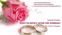 What to Expect After the Wedding_ ᴴᴰ - By_ Yasmin Mogahed