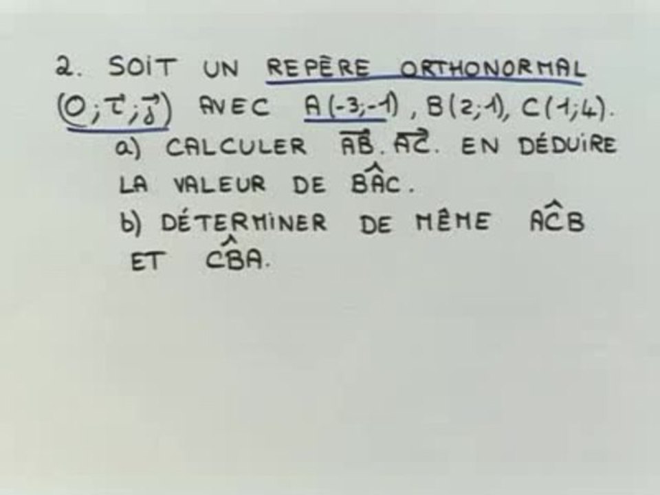 Expression analytique du produit scalaire - Exo 2 : énoncé