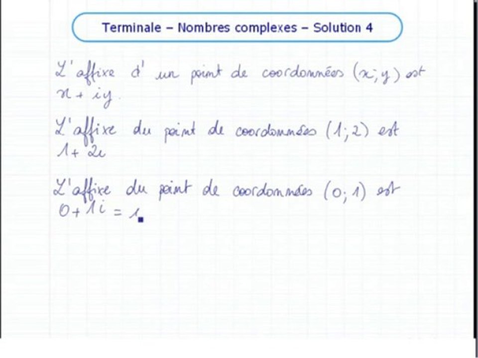 Les nombres complexes - Exo 4