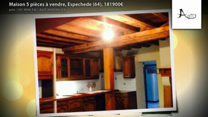 Maison 5 pièces à vendre, Espechede (64), 181900€