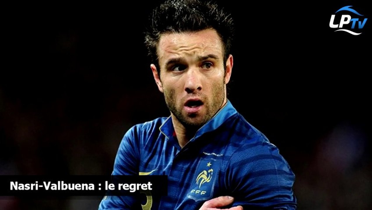 Nasri-Valbuena : le regret