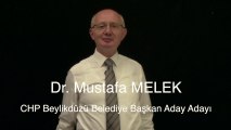 DR. MUSTAFA MELEK CHP Beylikdüzü Belediye Başkan Aday Adayı