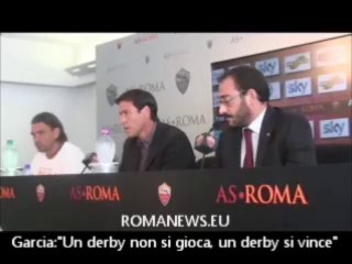 RUDI GARCIA: "Un derby non si gioca, un derby si vince"