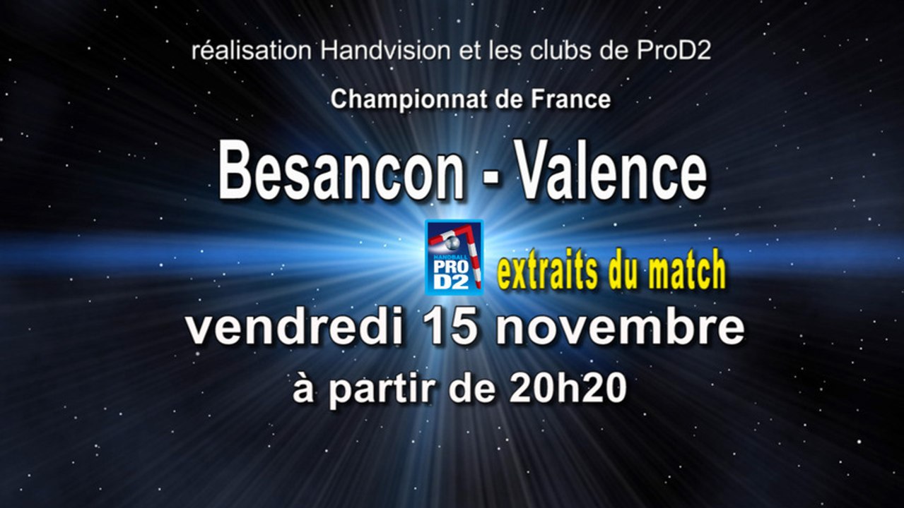 Extraits ES Bisontin Handball / Valence HB - handball ProD2