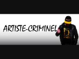 artiste criminel sexion artiste criminel
