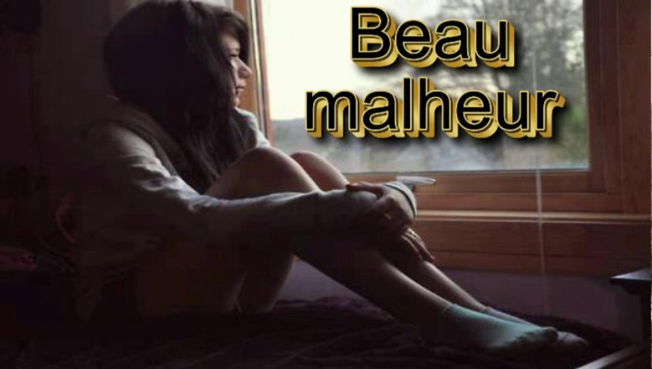 Beau malheur par Jean Loup