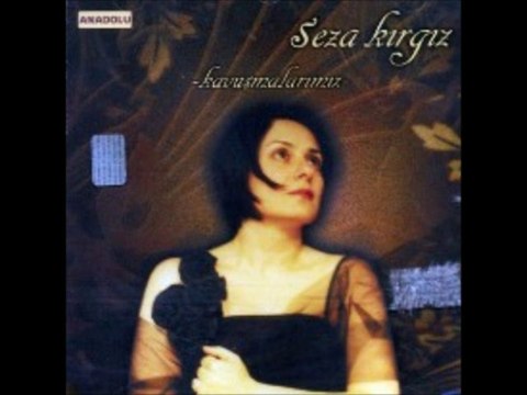 Seza Kırgız - Bir Fırtına Tuttu Bizi