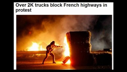 ALERT NEWS (France) Over 2 thousand trucks block French highways in protest.
