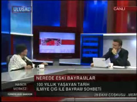 Muazzez İlmiye Çığ eski bayramları Ulusal Kanal'da anlattı