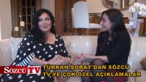 Türkan Sultan'dan Sözcü TV'ye çok özel açıklamalar