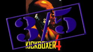 Clash Nanar #09 : Kickboxer IV