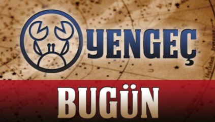 YENGEÇ Burcu Astroloji Yorumu - 18 KASIM 2013