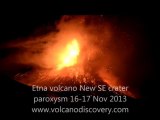 Etna volcano New SE crater paroxysm #16 16-17 Nov 2013_ lava fountains_(360p)