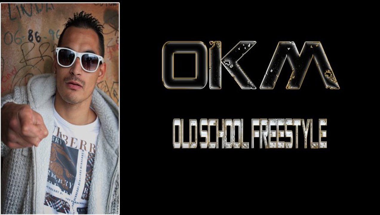 OKM (freestyle oldschool)