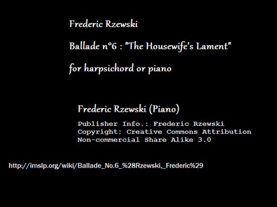 Frederic Rzewski - Ballade n°6