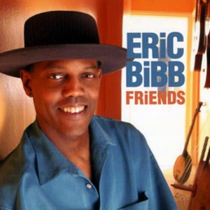 Eric Bibb - Ribbons and Bows (Friends, 2004)