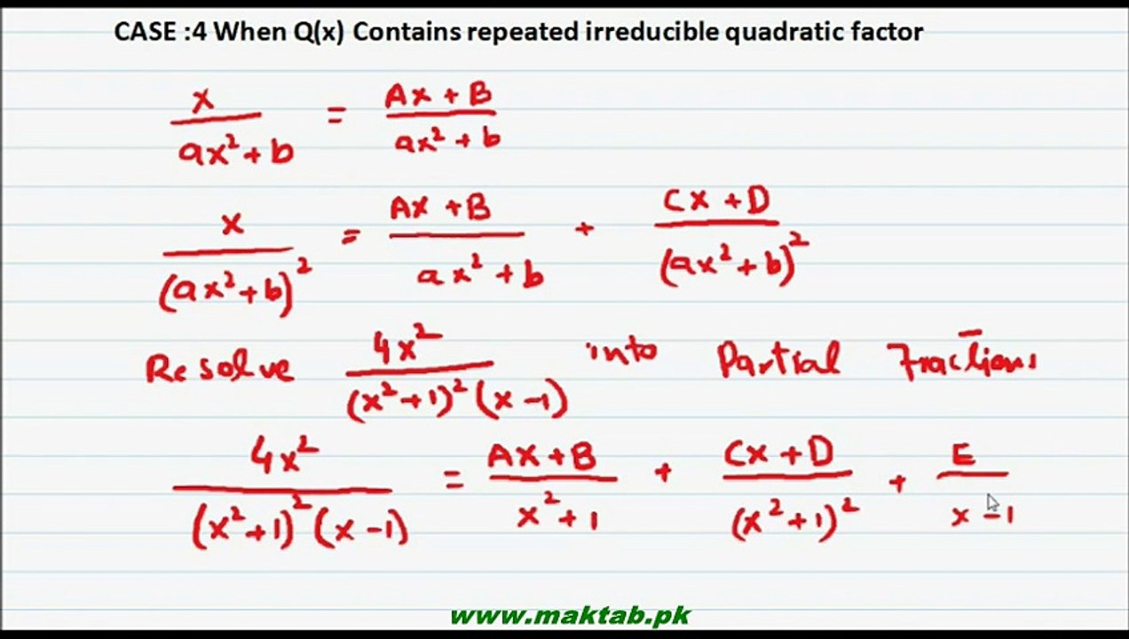 FSc Math Book1, CH 5, LEC 9: Partial Fractions (Case 4)