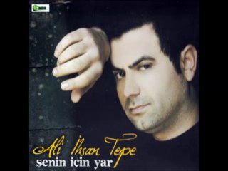 Cano - Ali İhsan Tepe - Senin İçin yar