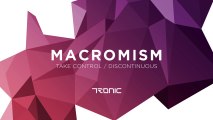 Macromism - Take Control (Original Mix) [Tronic]