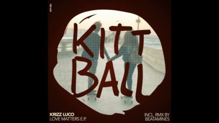 Krizz Luco - No Matter