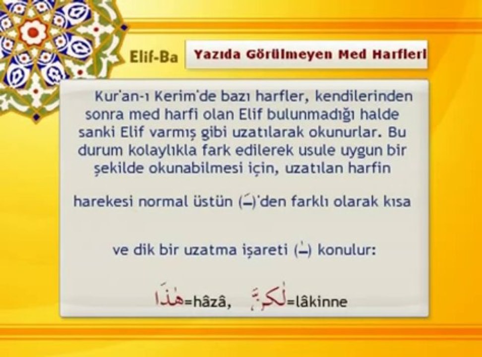 Tecvit dersi 12 - Yazıda Görülmeyen Med Harfleri
