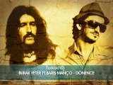 Burak Yeter Feat. Barış Manço - Dönence (2011-Remix)